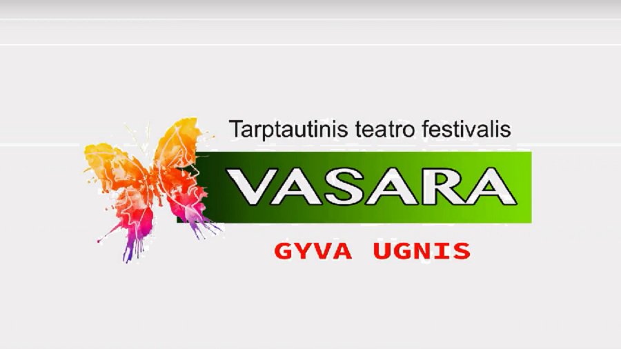 Театральный фестиваль «VASARA – «Живой огонь» приходит в Висагинас - В Висагинасе