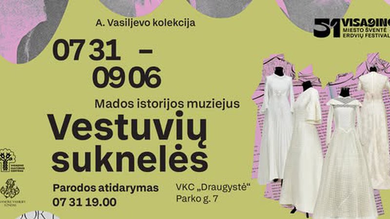 Не пропустите открытие выставки «Свадебные платья» и лекцию историка моды Александра Васильева! - В Висагинасе