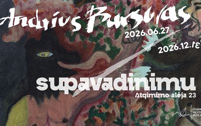Visagino miesto muziejuje vyks dailininko Andriaus Bursovo personalinės parodos „su pavadinimu“ atidarymas - Kultūros ir sporto renginiai
